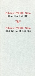 Léky na mor Amora/Remedia Amoris (Naso, Publius Ovidius)