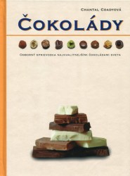 Čokolády - odborný sprievodca (Coadyová, Chantal)