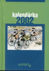 Kalendárka 2002 (Juráňová, Jana)