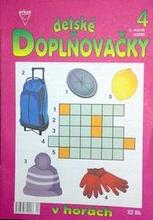 Detské doplňovačky 4/06 v horách (Mlčochová, J.)