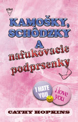 Kamošky, schôdzky a nafukovacie podprsenky (Hopkins, Cathy)