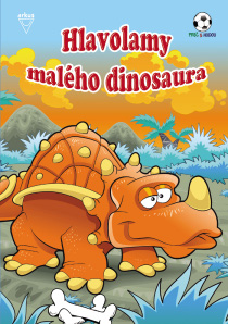 Hlavolamy malého dinosaura (Mečíř, Andy)