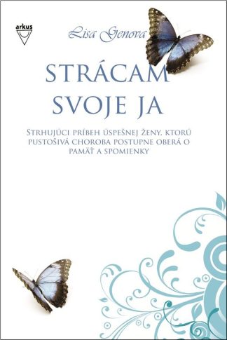 Strácam svoje ja (Genova, Lisa)