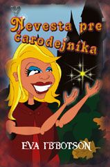 Nevesta pre čarodejníka (Ibbotson, Eva)