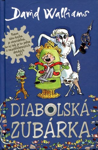 Diabolská zubárka (Walliams, David)