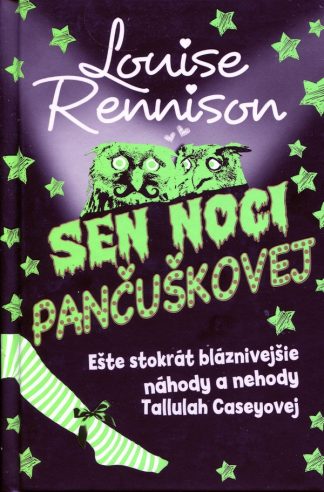 Sen noci pančuškovej (Rennison, Louise)
