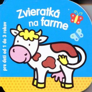 Zvieratká na farme pre deti od 1 do 3 rokov