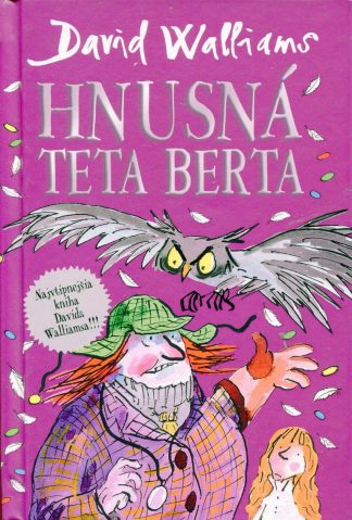 Hnusná teta Berta (Walliams, David)