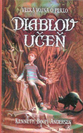 Diablov učeň/Veľká vojna o peklo 1. (Andersen, Kenneth Bogh)