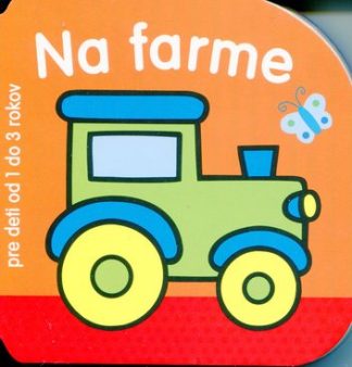 Na farme - leporelo pre deti od 1 do 3 rokov