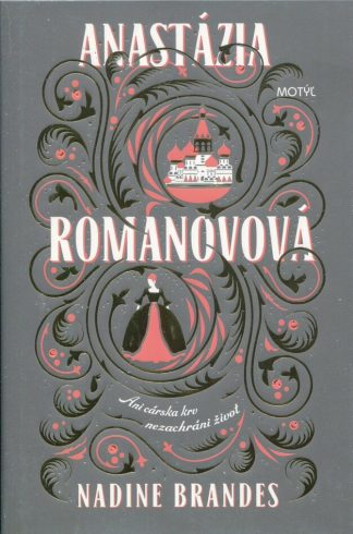 Anastázia Romanovová (Brandes, Adine)