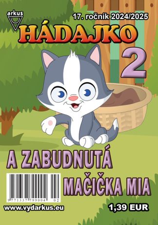 Hádajko 2/25 a zabudnutá mačička Mia