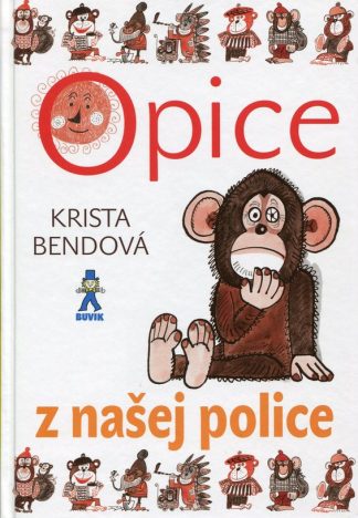 Opice z našej police (Bendová, Krista)
