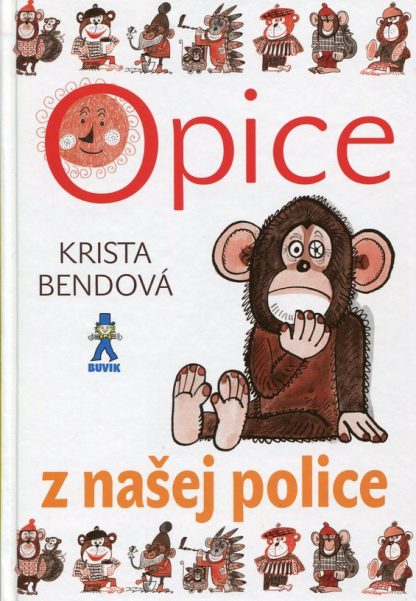 Opice z našej police (Bendová, Krista)