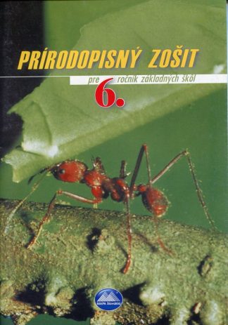 Prírodopisný zošit pre 6.ročníl ZŠ (Čumová,K.,Hantabálová,I.)