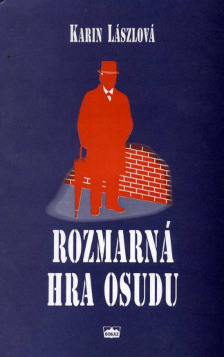 Rozmarná hra osudu (Lászlová, Karin)