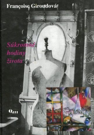 Súkromné hodiny života (Giroudová, Francoise)