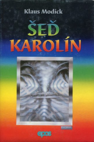 Šeď Karolín (Modick, K.)