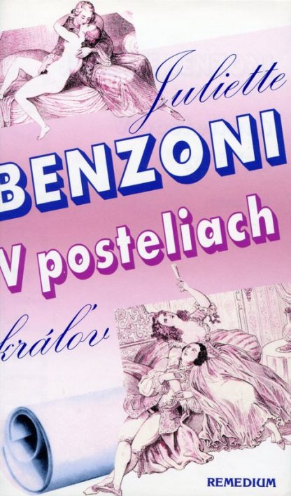 V posteliach kráľov (Benzoni, J.)