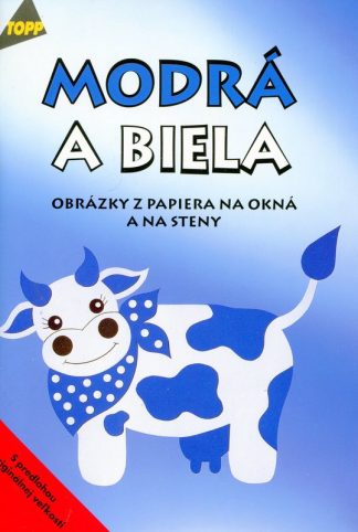 Modrá a biela (Obrázky z papiera na okná a na steny  (Kipp, Angelika)