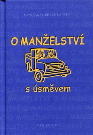 O manželství s úsměvem (Lansky, Bruce)