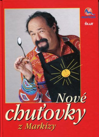 Nové chuťovky z Markízy (Novotný, Petr)