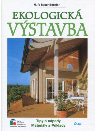 Ekologická výstavba (Bauer-Bockler, H.P.)