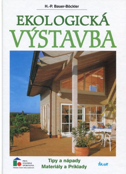 Ekologická výstavba (Bauer-Bockler, H.P.)