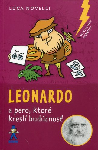 Leonardo a pero, ktoré kreslí budúcnosť (Novelli, Luca)