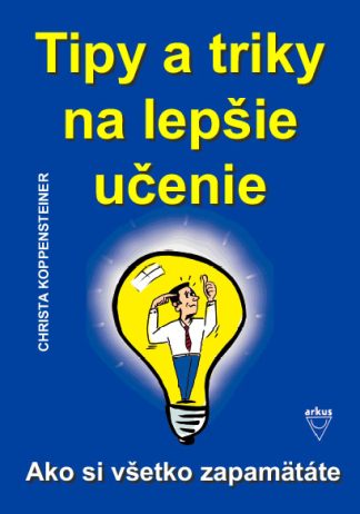 Tipy a triky na lepšie učenie - vzhľadová .vada (Koppensteiner, Christa)