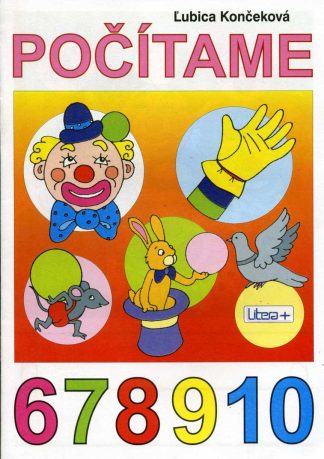 Počítame 6, 7, 8, 9, 10 (Končeková, Ľubica)
