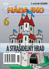 Hádajko 6/09 a strašidelný hrad