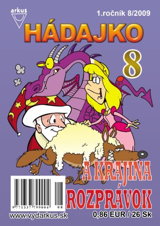 Hádajko 8/09 a krajina rozprávok
