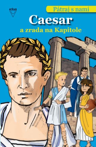 Caesar a zrada na Kapitole (Jaekel, Franziska)