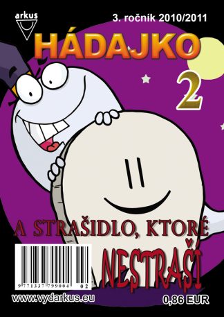 Hádajko 2/11 a strašidlo, ktoré nestraší