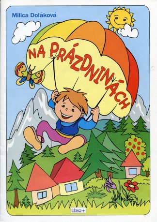 Na prázdninách A4 (Doláková, Milica)