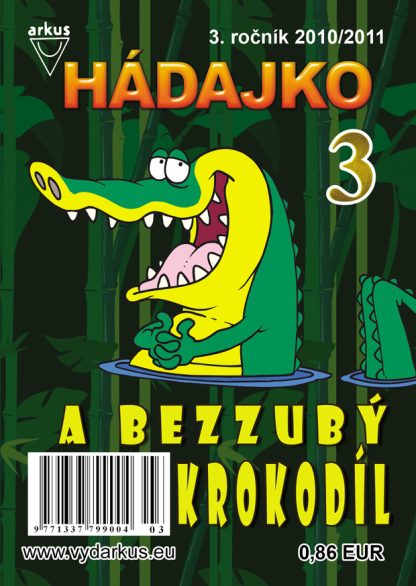 Hádajko 3/11 a bezzubý krokodíl
