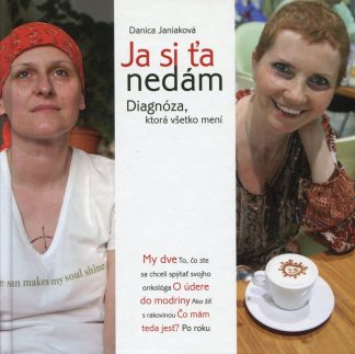 Ja si ťa nedám (Janiaková, Danica)
