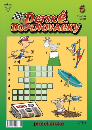 Detské doplňovačky 5/2011 pretekárske