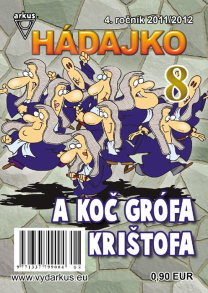 Hádajko 8/12 a koč grófa Krištofa