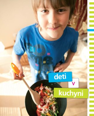 Deti v kuchyni (Kramárová, Helena, Kramárová Zlatica)