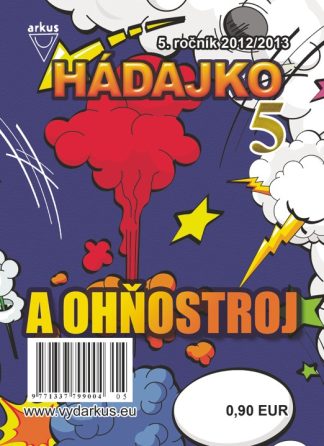 Hádajko 5/13 a ohňostroj
