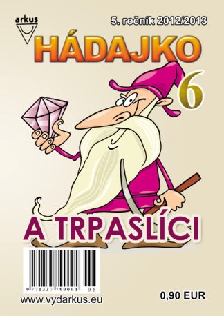 Hádajko 6/13 a trpaslíci