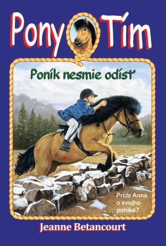 Poník nesmie odísť/Pony tím 2.