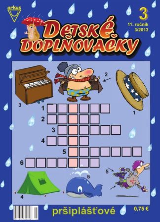 Detské doplňovačky 3/13 pršiplášťové