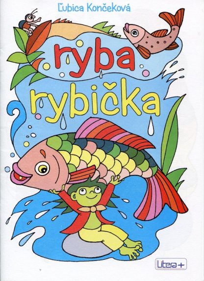 Ryba, rybička (Končeková, Ľubica)
