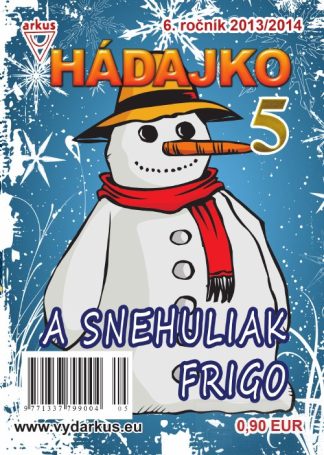 Hádajko 5/14 a snehuliak Frigo