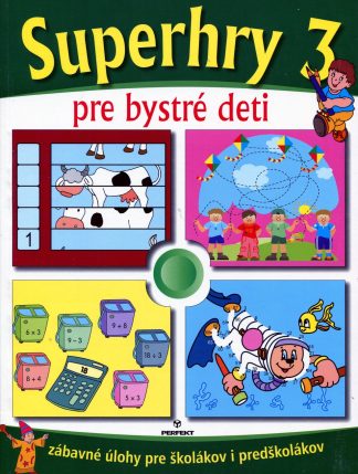 Superhry 3 pre bystré deti