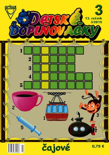 Detské doplňovačky 3/15 čajové