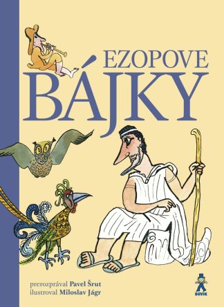 Ezopove bájky  (Šrut, Pavel, Jágr, MIloslav)